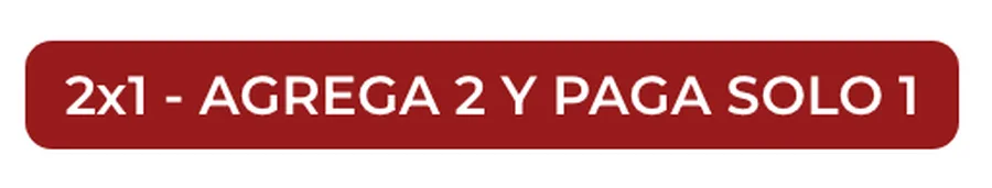 2x1, agrega 2 y paga solo 1