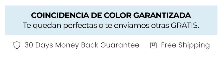 Coincidencia de color garantizada. Te quedan perfectas o te enviamos otras gratis